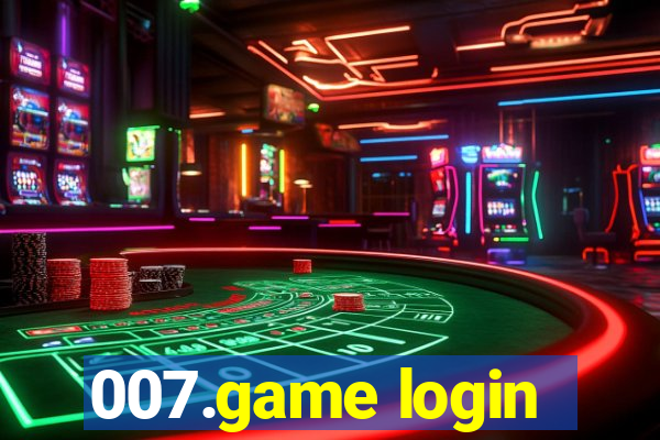 007.game login